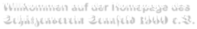 Willkommen auf der Homepage des Schützenverein Sennfeld 1900 e.V.